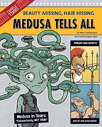 Medusa Tells All (The Other Side of the Myth)