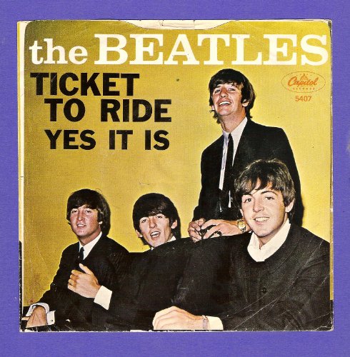 The Beatles - Ticket to Ride [Single] - Zortam Music