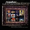 Rough and Tough and Dangerous. The Singles 94/98