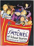 A satchel of school stories