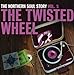 The Northern Soul Story, Vol. 1: The Twisted Wheel