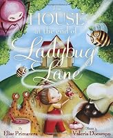 The House at the End of Ladybug Lane