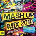 The Mash Up Mix 2010
