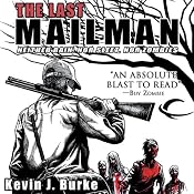 The Last Mailman | [Kevin Burke]