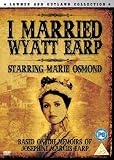 I Married Wyatt Earp