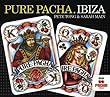 Pure Pacha Ibiza Vol. 3 by Pete Tong & Sarah Main (2008-01-01)【並行輸入品】