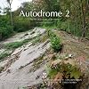 Autodrome: v. 2: The lost race circuits of the world