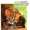 ZooBorns Cats!: The Newest, Cutest Kittens and Cubs from the World's Zoos