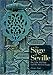The Sage of Seville: Ibn Zuhr, His Time and His Medical Legacy