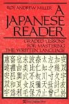 A Japanese Reader: Graded Lessons in the Modern Language (Tuttle Language Library)