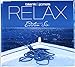 Relax Edition Six