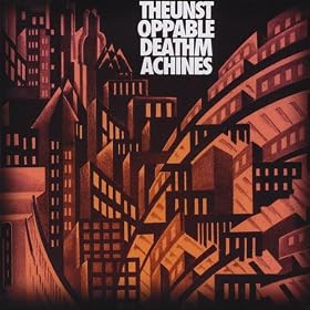 The Unstoppable Death Machines EP