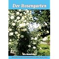 Der Rosengarten