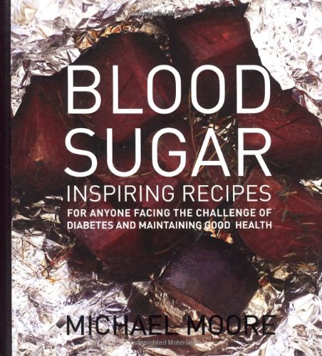 blood sugar inspiring recipes for anyone facing the challenge of diabetes and maintaining good health