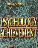 The Psychology of Achievement