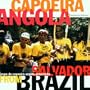 Capoeira Angola From Salvador Brazil