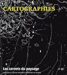 Les carnets du paysage, N� 20 : Carto...