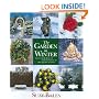 The Garden in Winter: Plant for Beauty and Interest in the Quiet Season