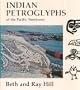 Indian Petroglyphs of the Pacific Northwest