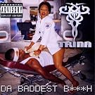 Da Baddest Bitch