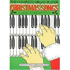 The Complete Organ Player: Christmas Songbook