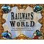 Railways of the World