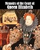 Memoirs of the Court of Queen Elizabeth