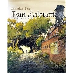 Pain d'alouette, Tome 2
