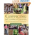 Coppicing and Coppice Crafts: A Comprehensive Guide (Comprehensive Guides)'
