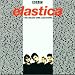 Elastica-Radio One Sessions