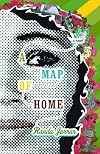 Map of Home, A