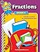 Teacher Created Resources Practice Makes Perfect: Fractions Grade 4, 2nd Edition (TCR3325)