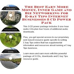 The Best Earn More Money, Inner Game and Biz Networking for E-bay Tips Internet Businesses 3 CD Power Pack