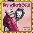 Bestsellerfressen-das Elend Hat Kein End