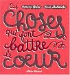 Ces choses qui font battre le coeur