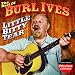 The Best Of Burl Ives: Little Bitty Tear