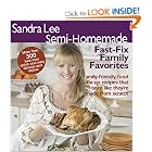 Sandra Lee Semi-Homemade Fast-Fix Family Favorites by Sandra Lee