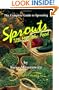 Sprouts The Miracle Food: The Complete Guide to Sprouting