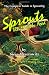 Books : Sprouts The Miracle Food: The Complete Guide to Sprouting