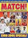 Match Euro 2008: From the Makers of the UK's Biggest Football Magazine!