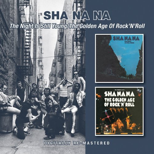 Sha Na Na - Night Is Still Young/golden Age Of Rock N Roll - Zortam Music