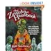 The Zombie Handbook: How to Identify the Living Dead and Survive the Coming Zombie Apocalypse
