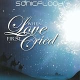 When Love First Cried