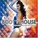 Kiss Presents Booty House: Funky House and Sexy R&B Flavours
