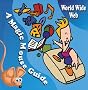 World Wide Web: A Magic Mouse Guide (Magic Mouse Guides)