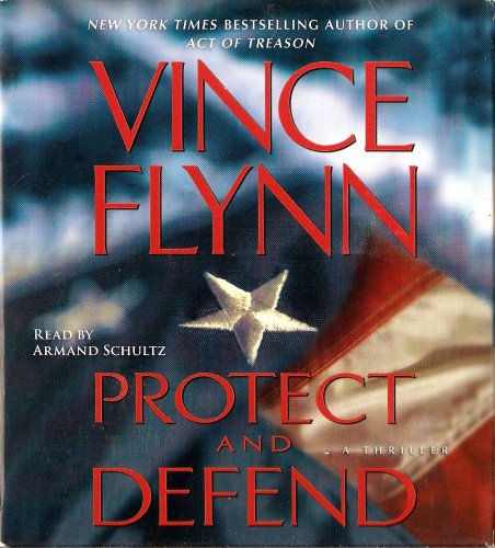 Protect and Defend: Abridged, 5 CDs , Approx 6 Hours