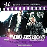 Medicine Man [Explicit]