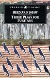 Three Plays for Puritans (Penguin Classics)