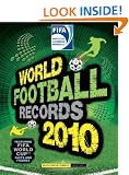 FIFA World Football Records 2010
