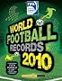 FIFA World Football Records 2010